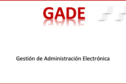 GADE. Aplicación de Gestión de Administración Electrónica