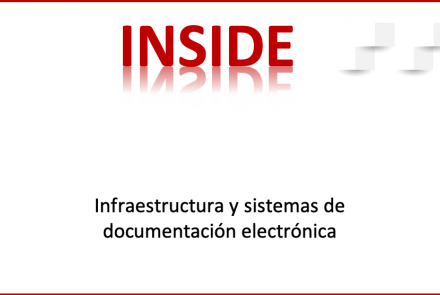 INSIDE. Infraestructura y sistemas de documentación electrónica